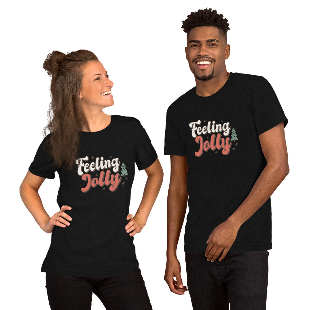 Feeling Jolly Unisex T-shirt