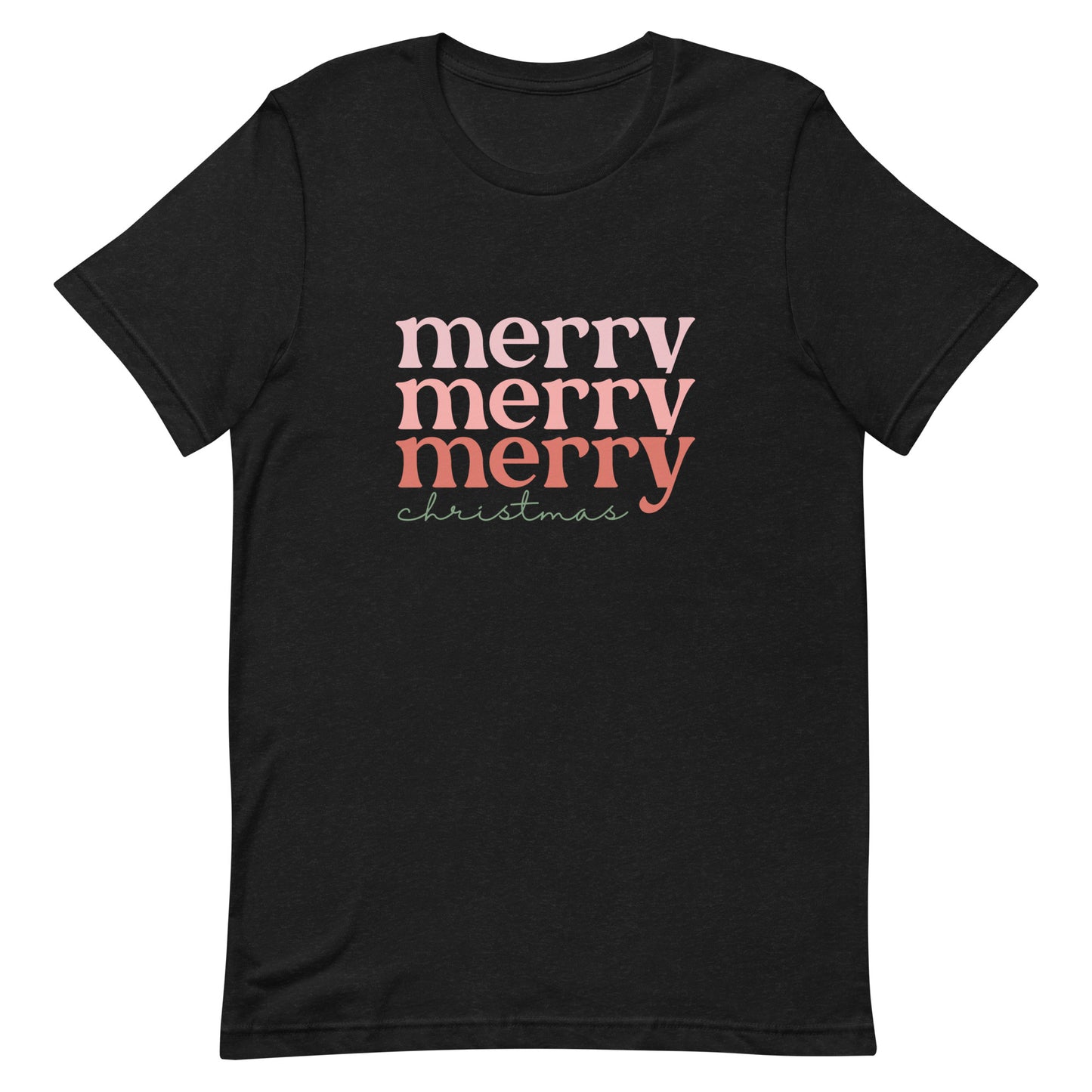 Merry Merry Merry Christmas Unisex t-shirt