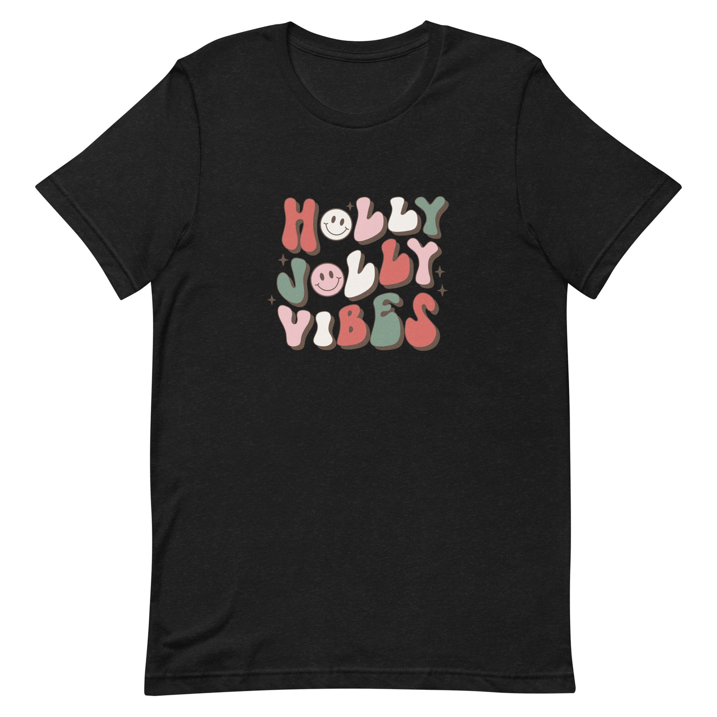 Holly Jolly Vibes Unisex T-shirt - Christmas Holiday