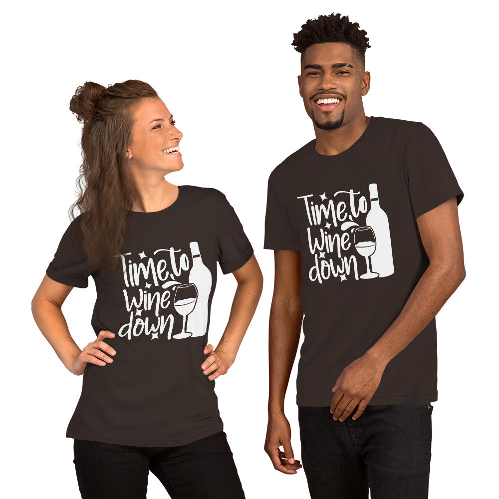 Time to Wine Down Unisex t-shirt