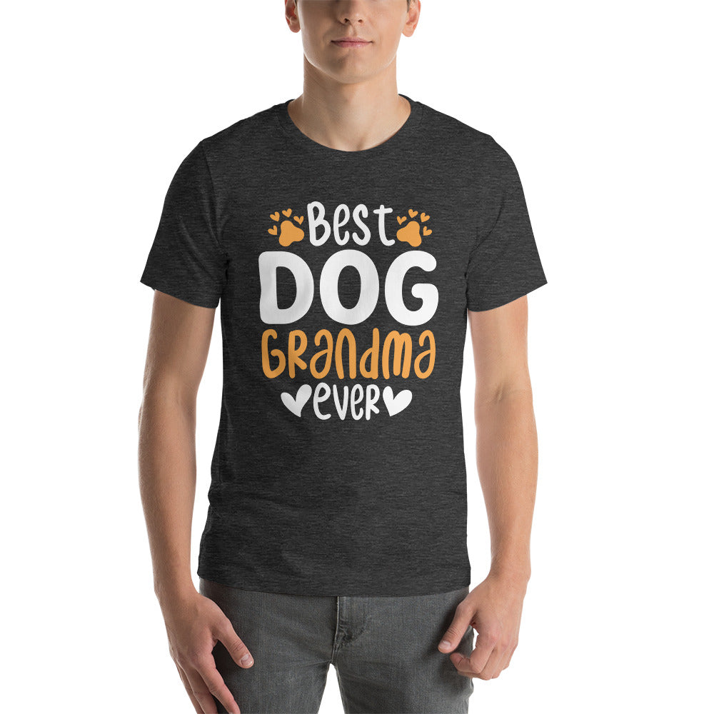 Best Dog Grandma Ever Unisex Tshirt