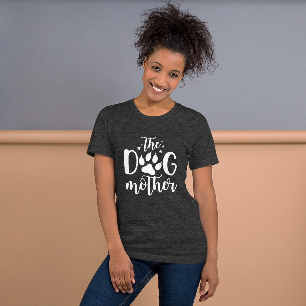 The Dog Mother Unisex t-shirt