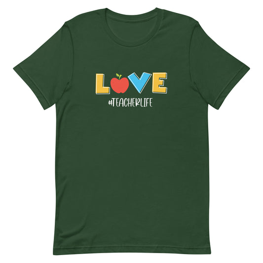 Love #teacherlife Unisex t-shirt