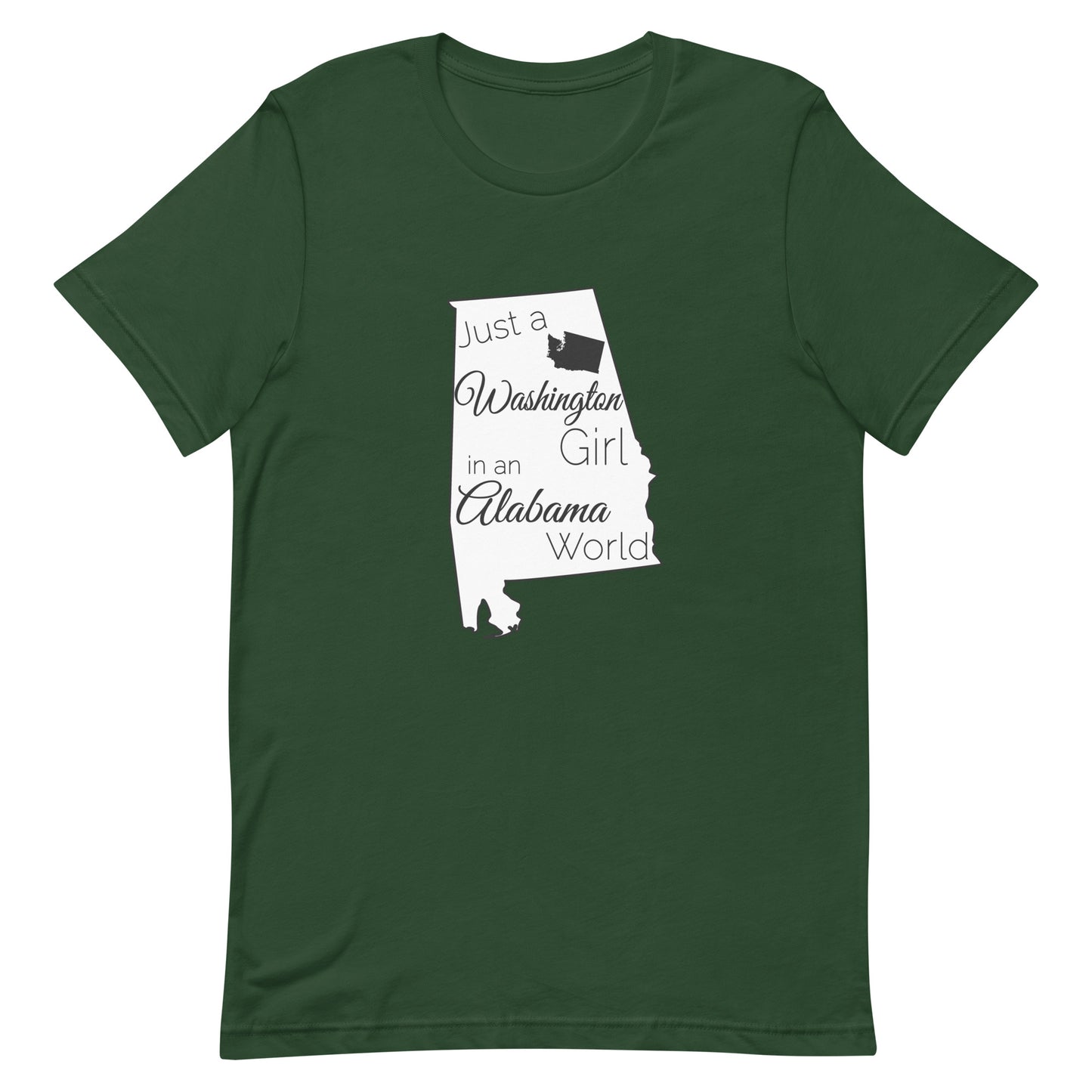 Just a Washington Girl in an Alabama World Unisex t-shirt