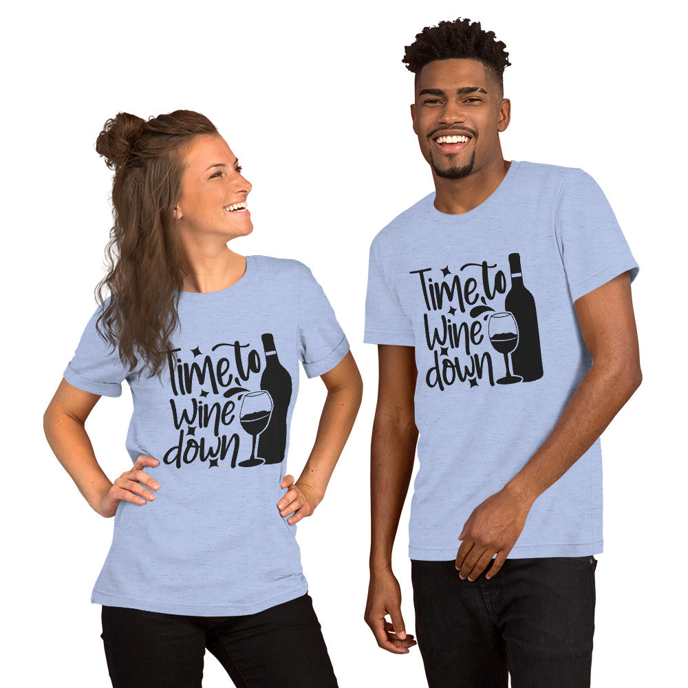 Time to Wine Down Unisex t-shirt