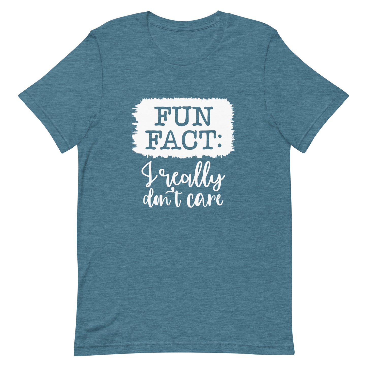 Fun Fact I Really Don't Care Unisex T-shirt