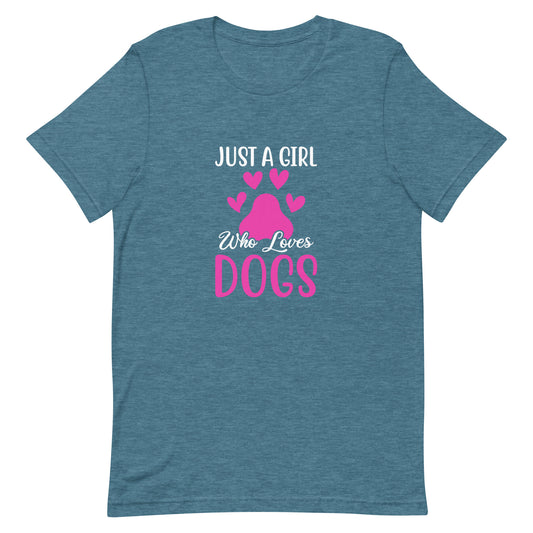Just a Girl Who Loves Dogs Unisex t-shirt