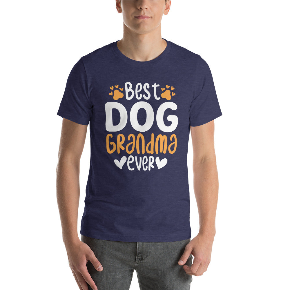 Best Dog Grandma Ever Unisex Tshirt