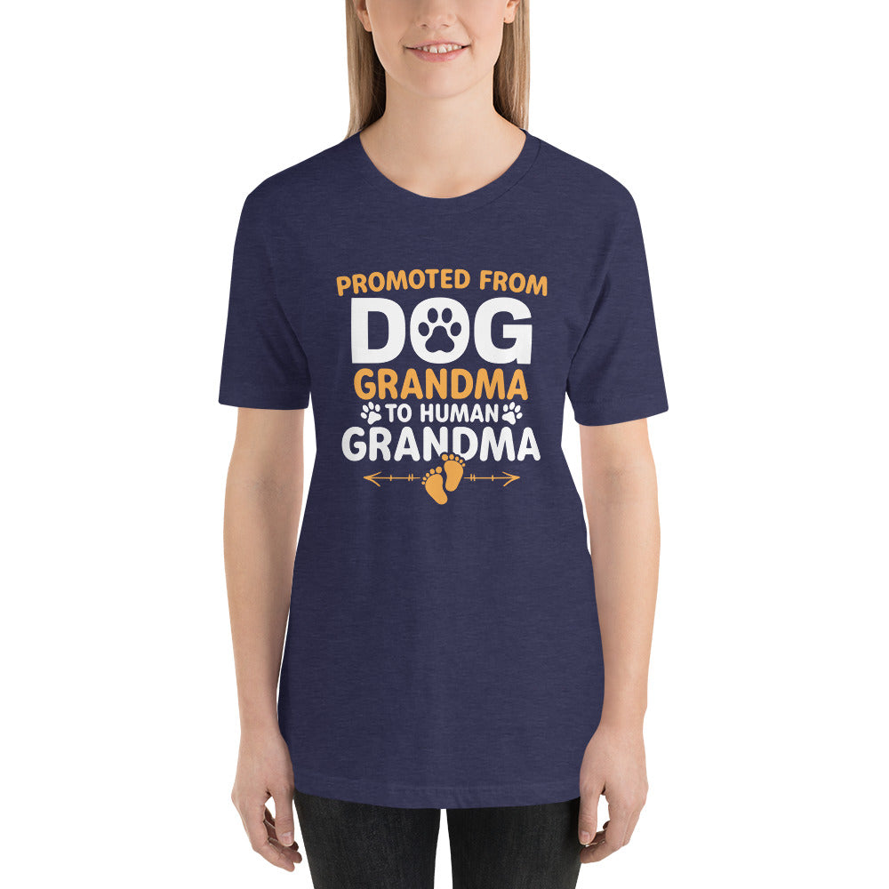Promoted from Dog Grandma Unisex t-shirt