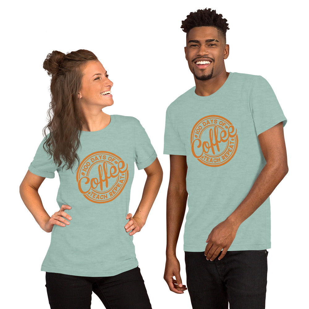 100 Days of Coffee Teach Repeat Unisex T-shirt
