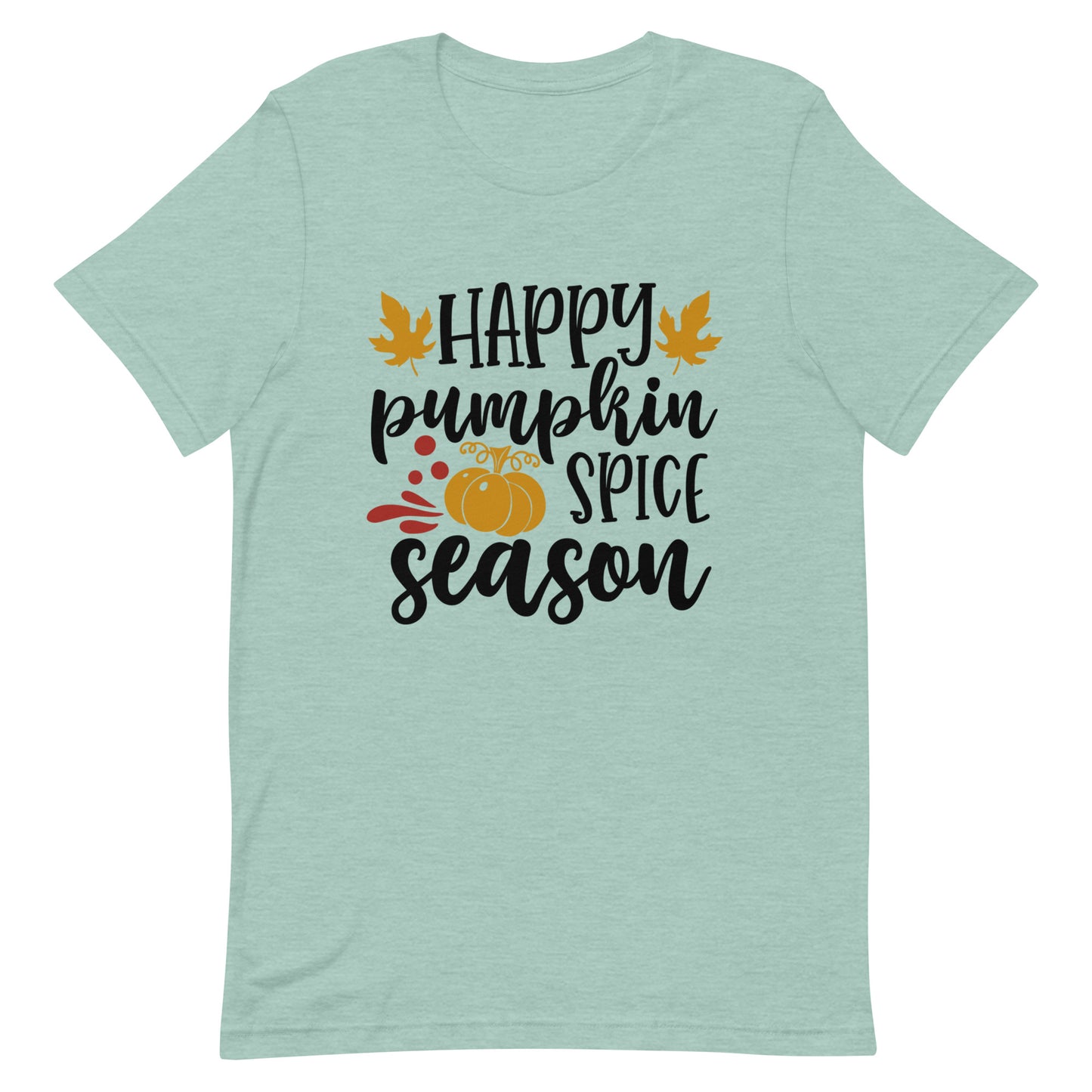 Happy Pumpkin Spice Season Unisex T-shirt