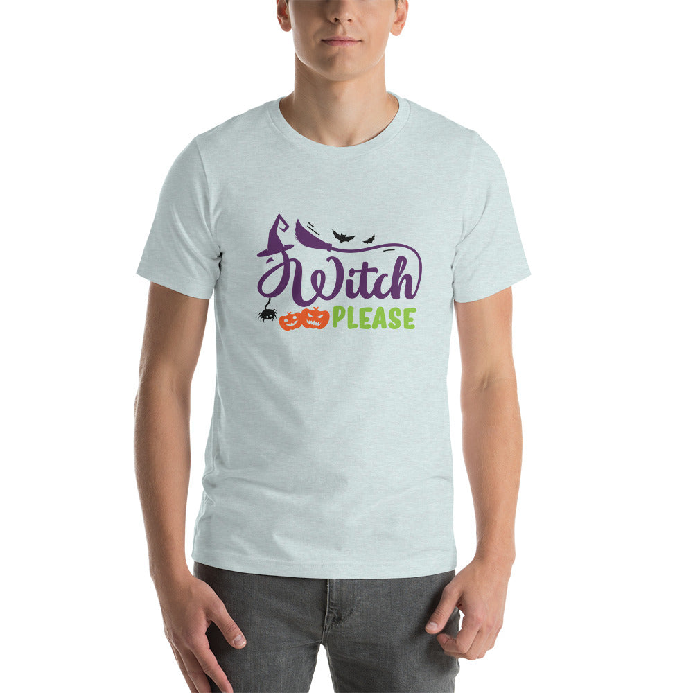 Witch Please Unisex t-shirt