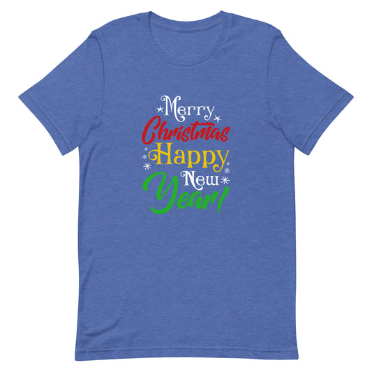Merry Christmas Happy New Year Unisex t-shirt