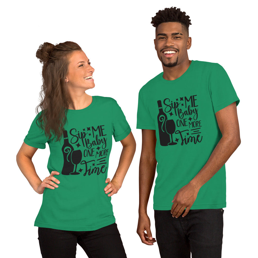 Sip Me Baby One More Time Unisex t-shirt