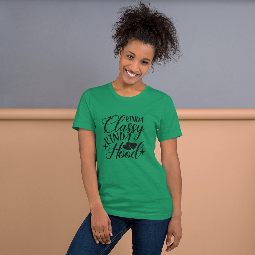 Kinda Classy Kinda Hood Unisex t-shirt