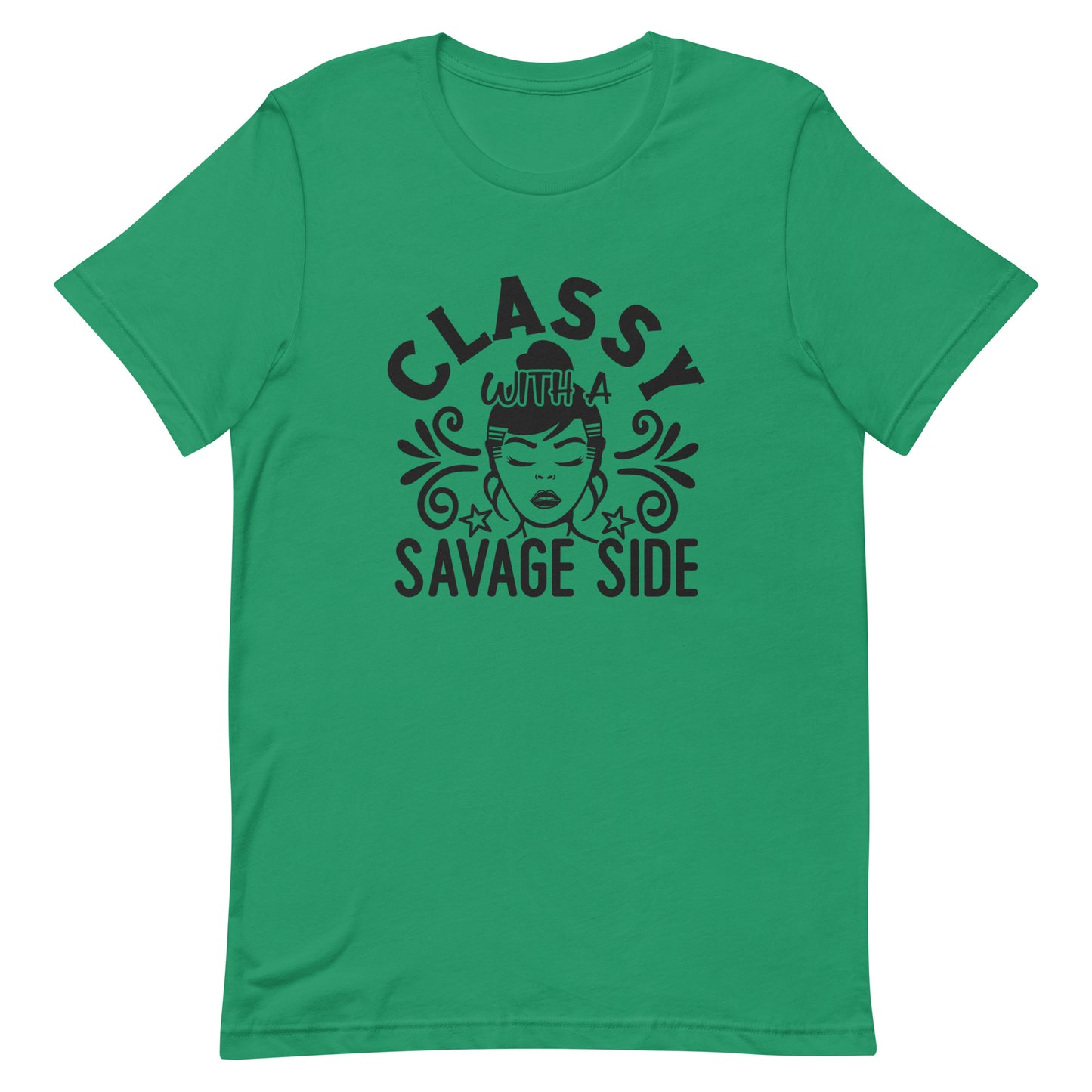 Classy with a Savage Side Unisex T-shirt