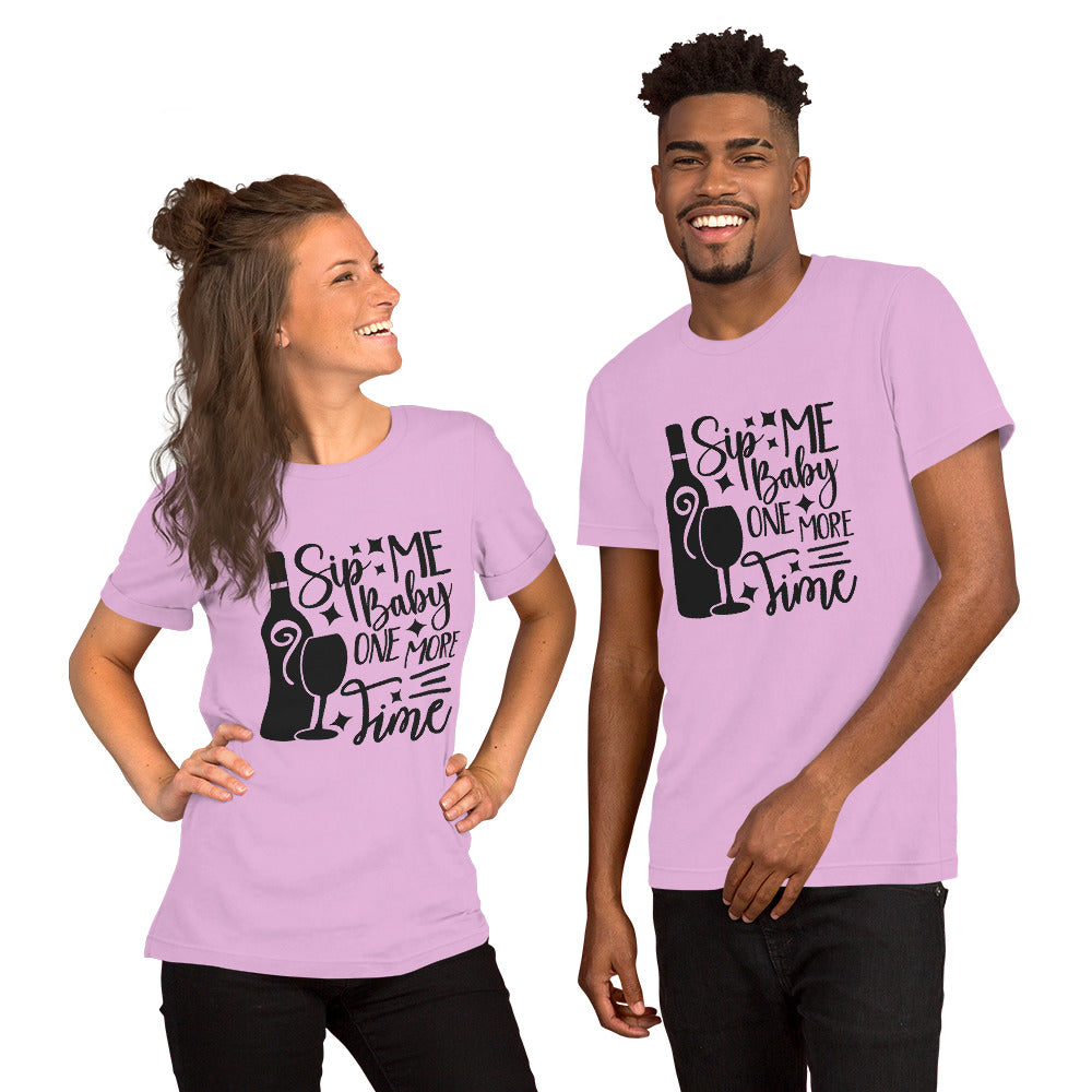 Sip Me Baby One More Time Unisex t-shirt