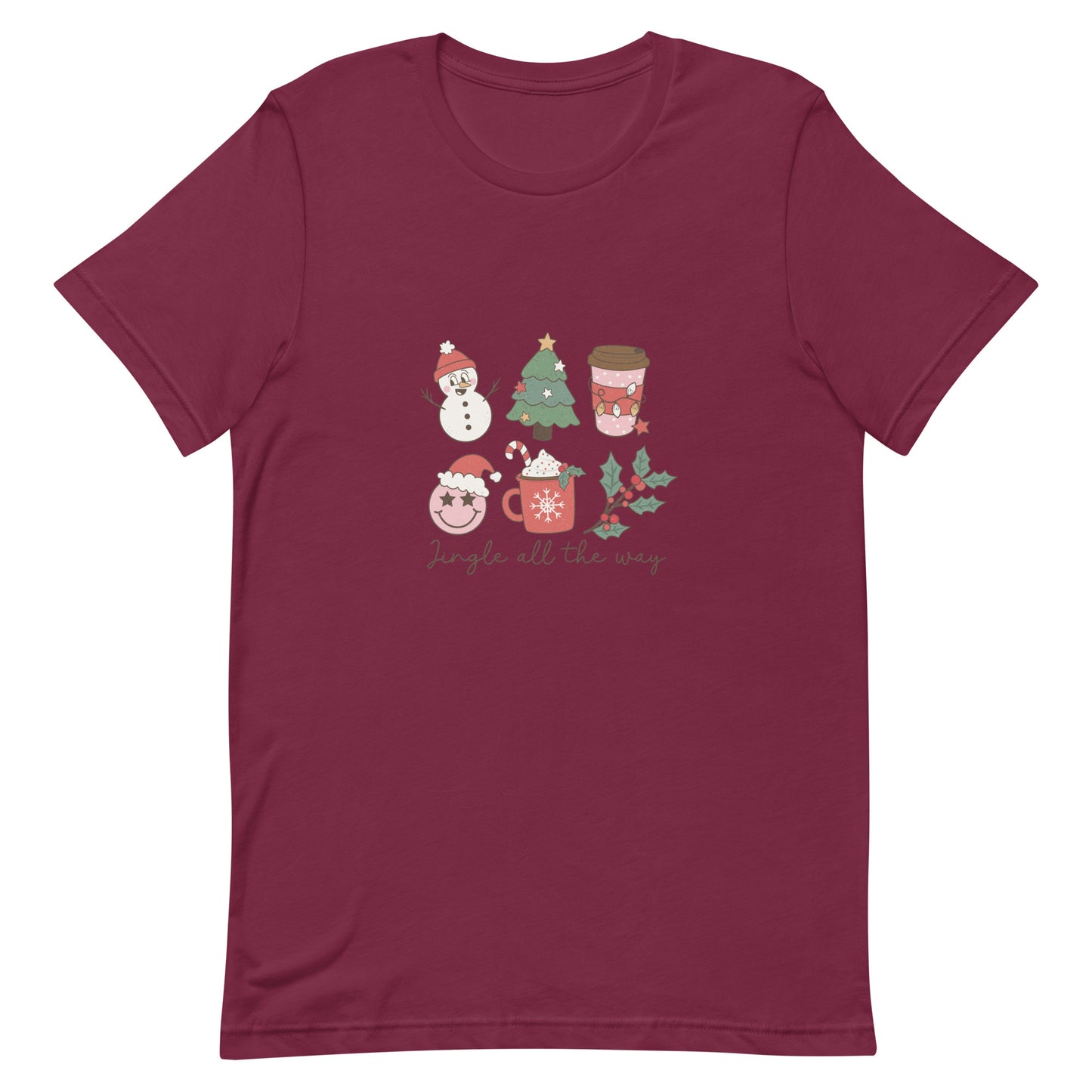 Jingle All the Way Unisex t-shirt