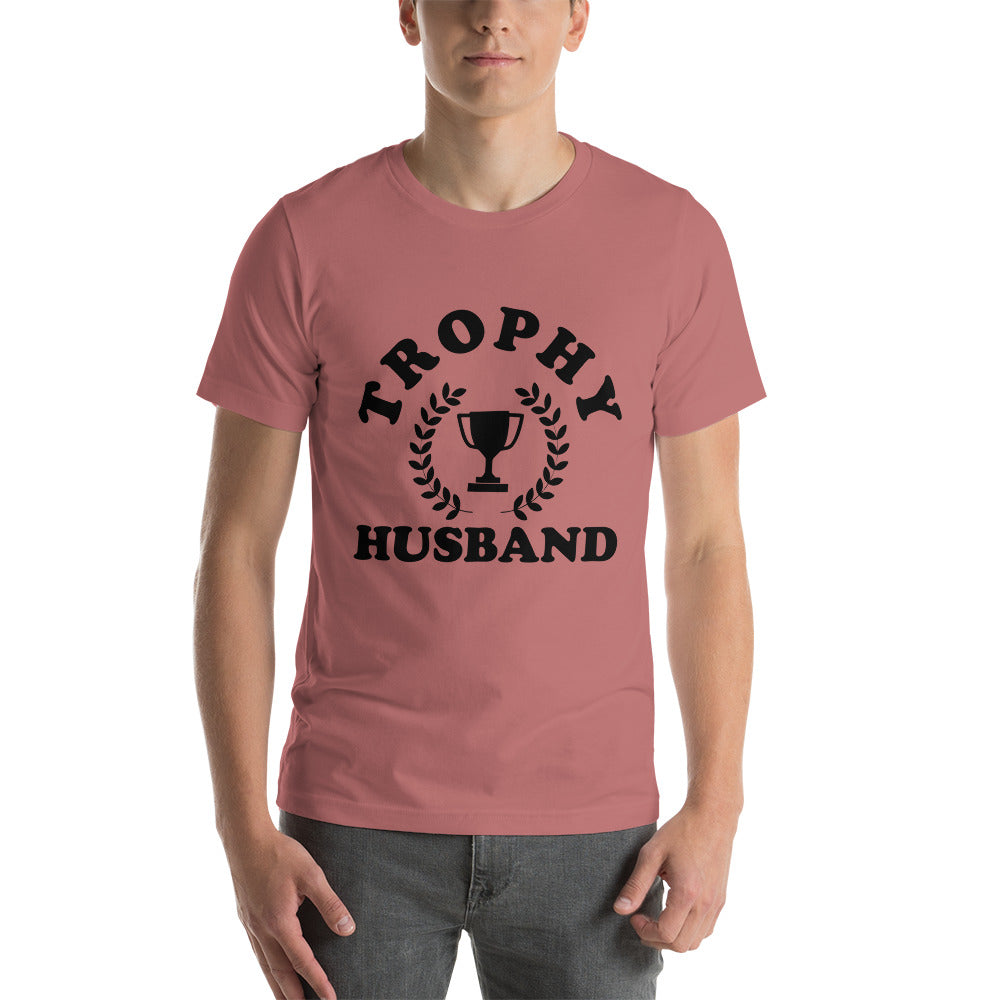 Trophy Husband Unisex t-shirt