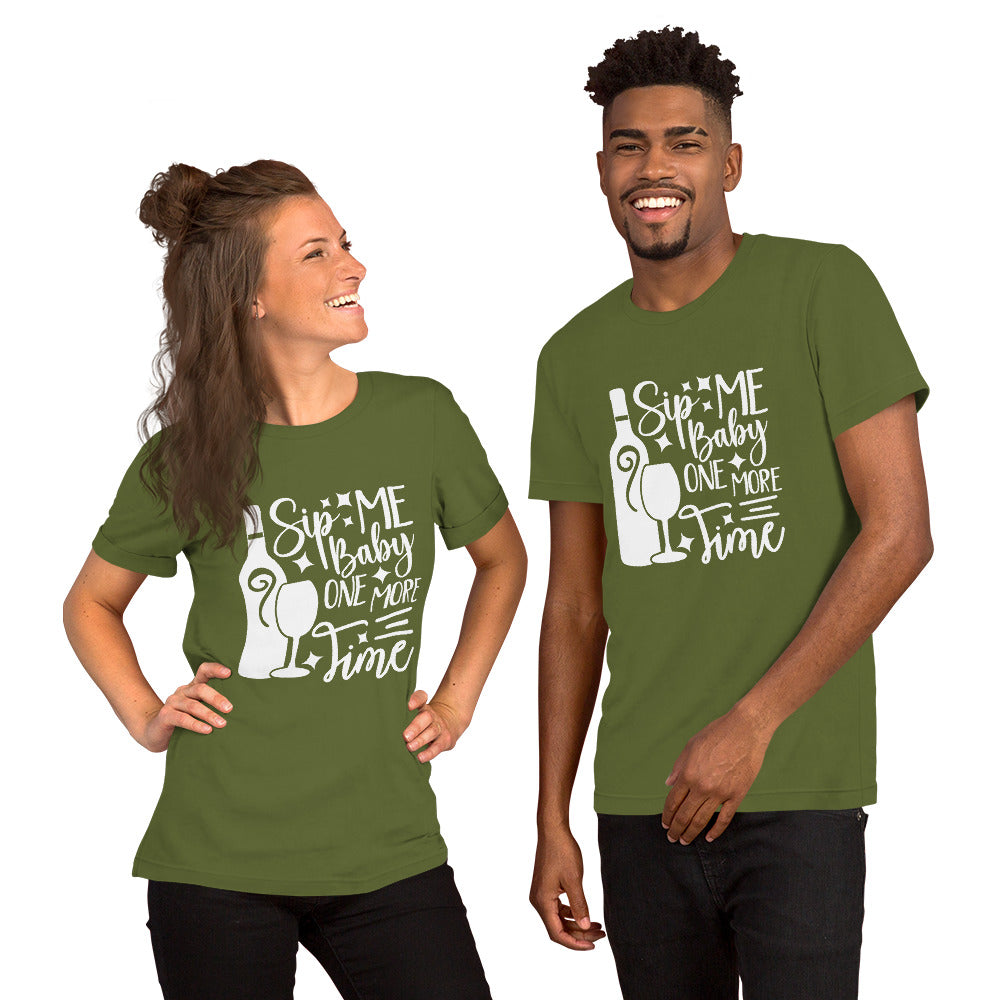 Sip Me Baby One More Time Unisex t-shirt