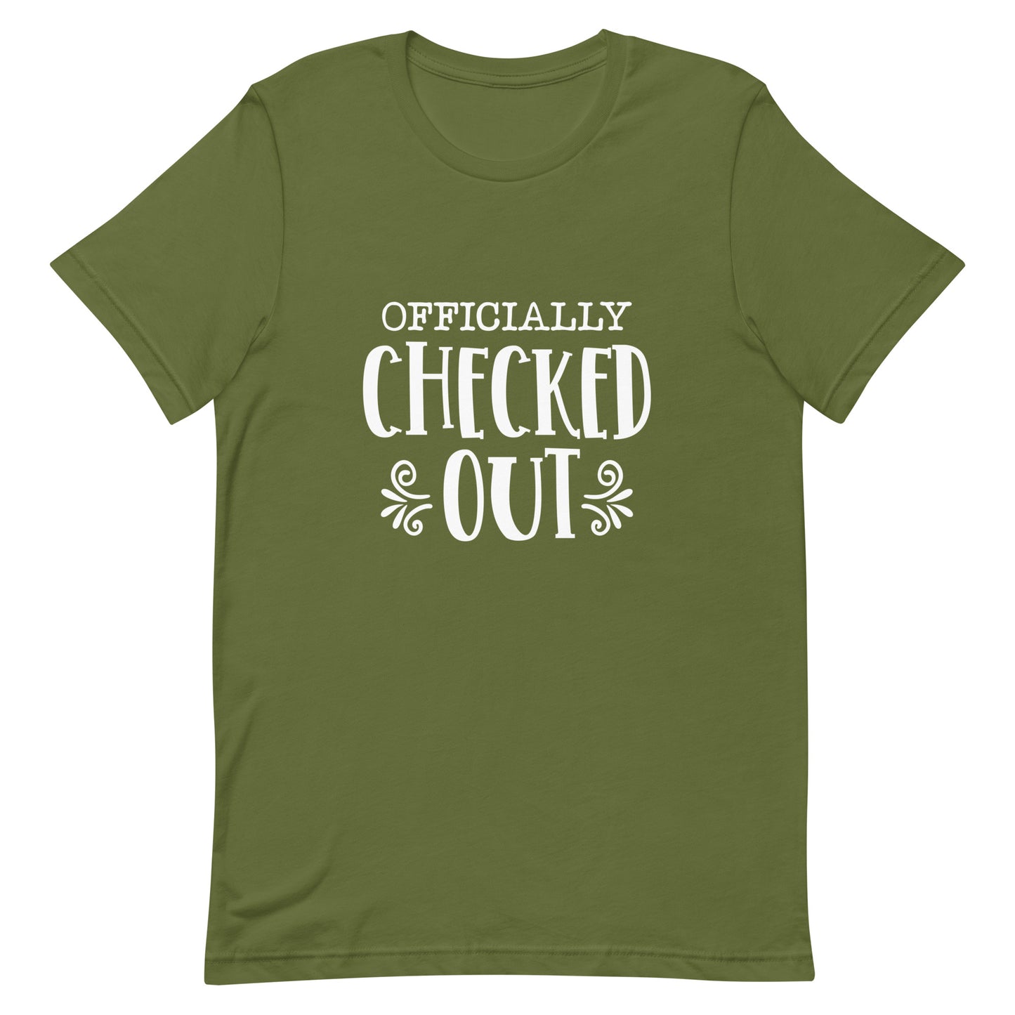 Officially Checked Out Unisex t-shirt