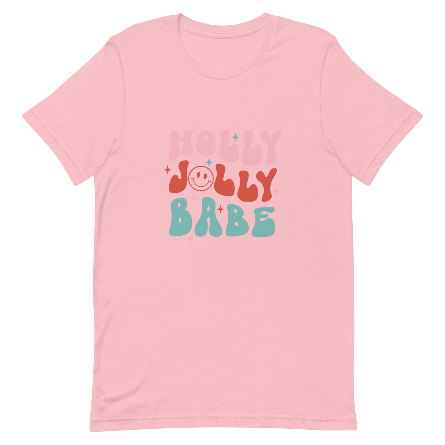 Holly Jolly Babe Unisex T-shirt - Christmas Holiday