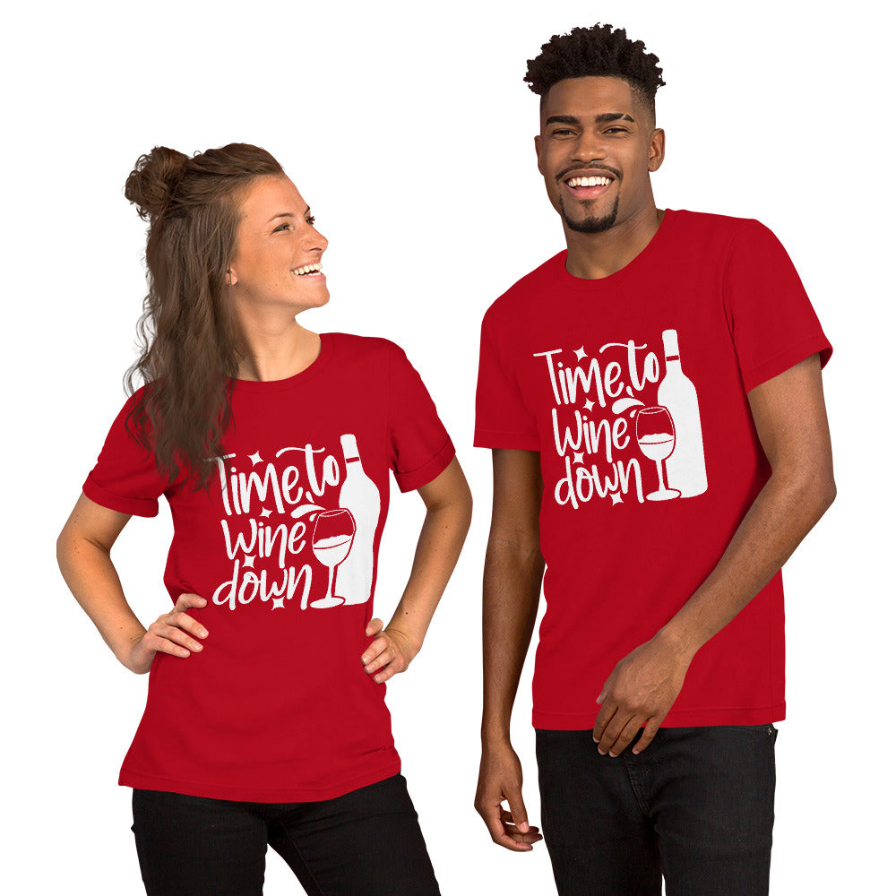 Time to Wine Down Unisex t-shirt