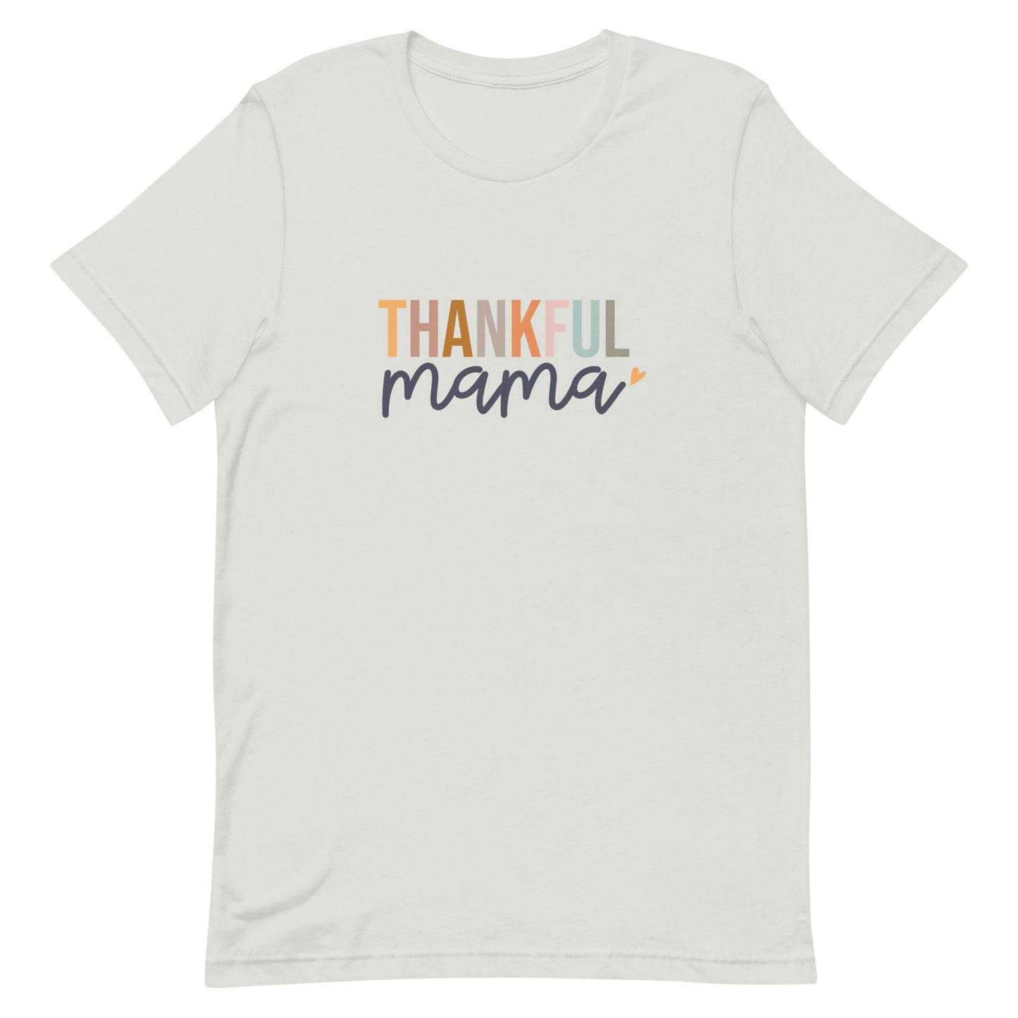 Thankful Mama Unisex t-shirt