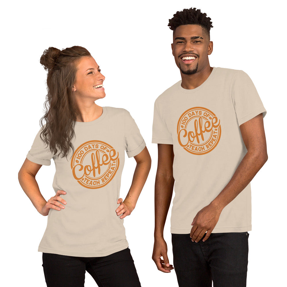 100 Days of Coffee Teach Repeat Unisex T-shirt