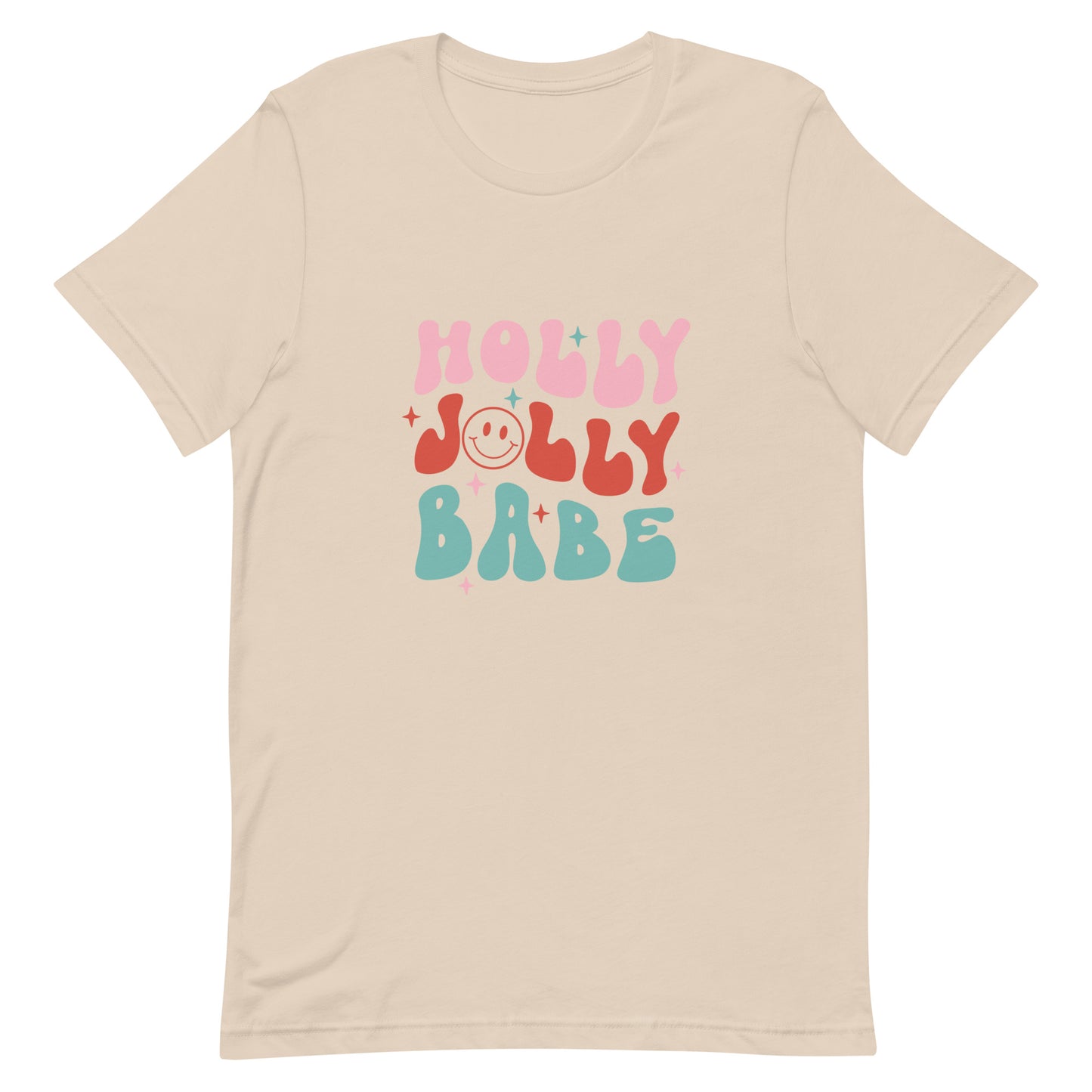 Holly Jolly Babe Unisex T-shirt - Christmas Holiday