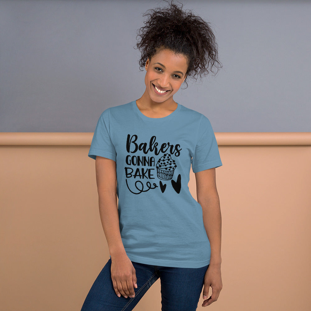 Bakers Gonna Bake Unisex Tshirt