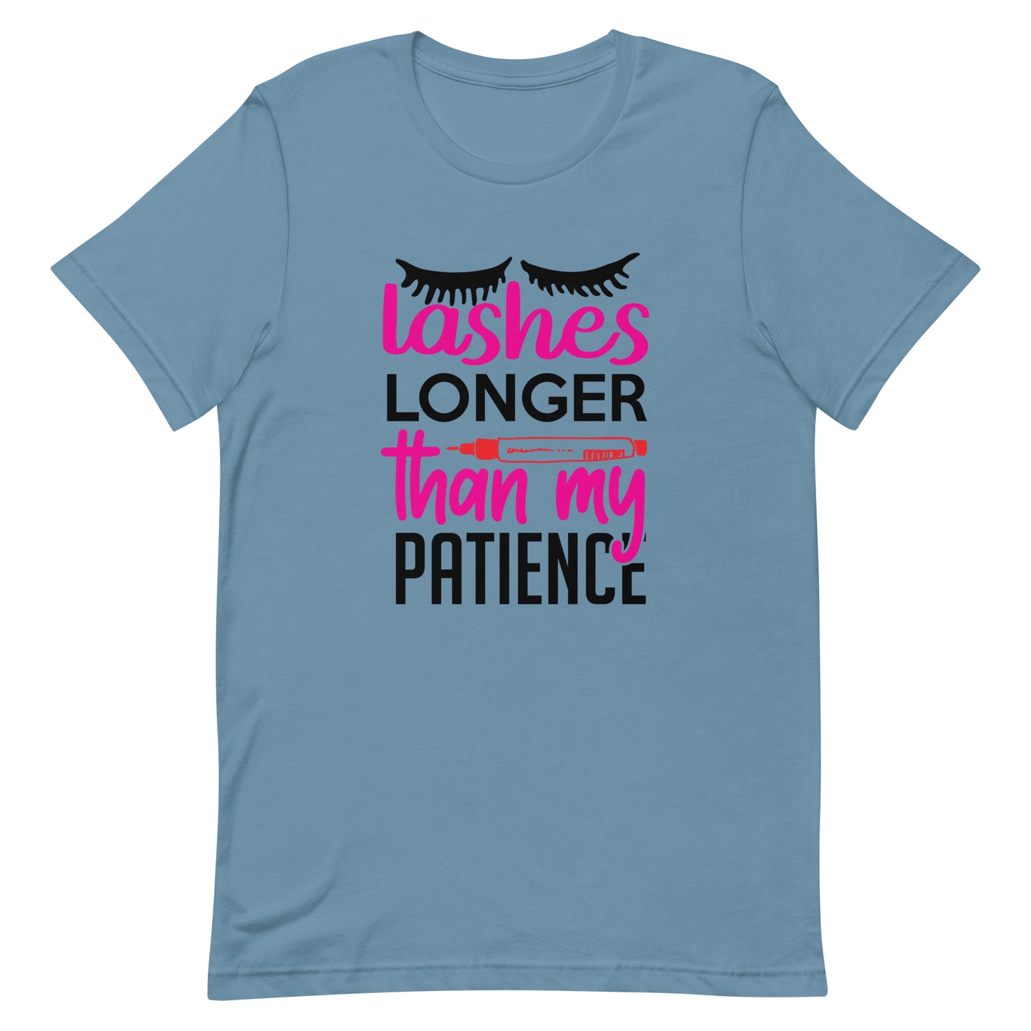 Lashes Longer Than My Patience Unisex t-shirt