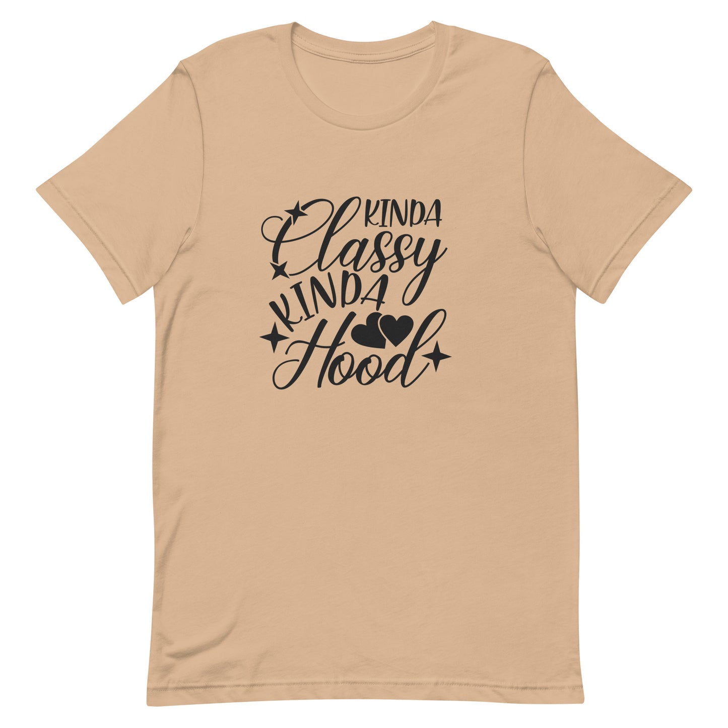 Kinda Classy Kinda Hood Unisex t-shirt