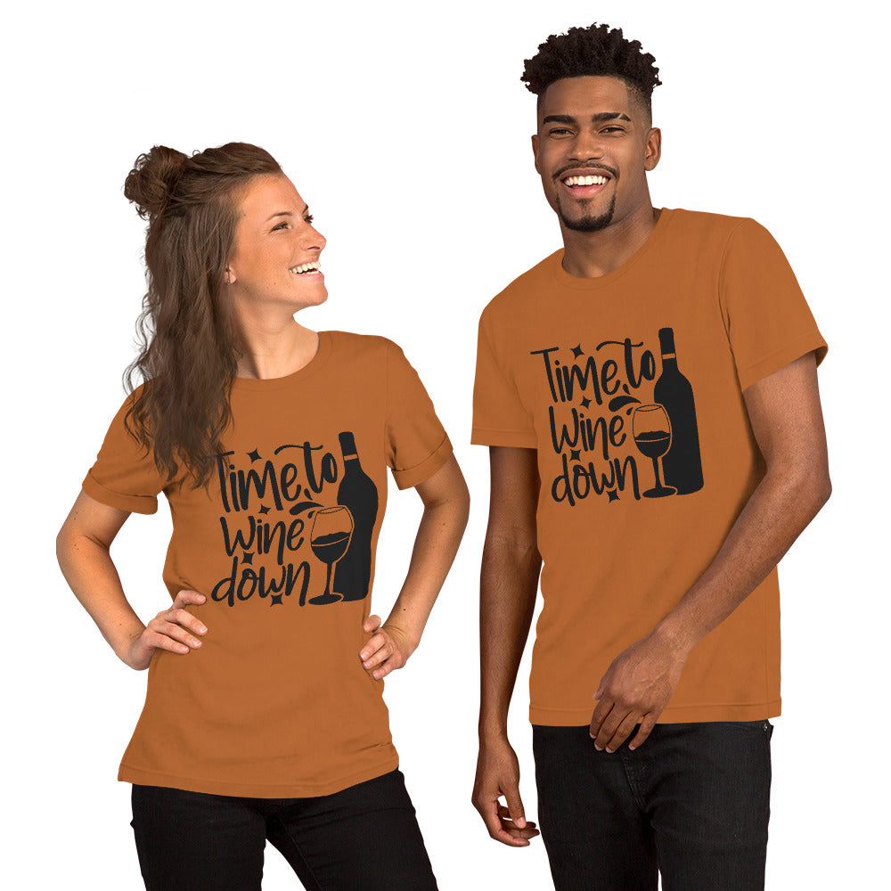 Time to Wine Down Unisex t-shirt