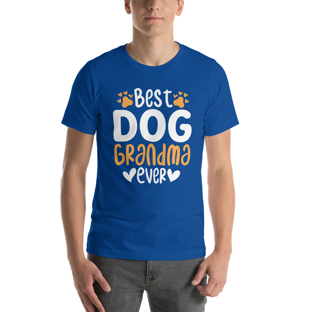 Best Dog Grandma Ever Unisex Tshirt