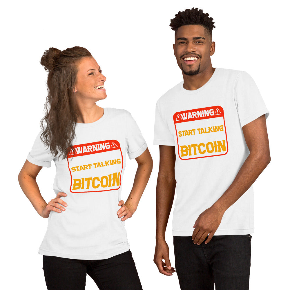 Warning May Randomly Start Talking About Bitcoin Unisex t-shirt
