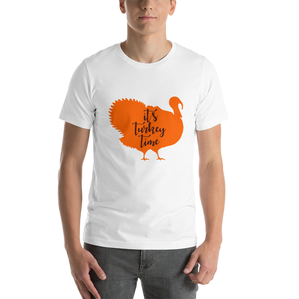 It's Turkey Time Unisex t-shirt