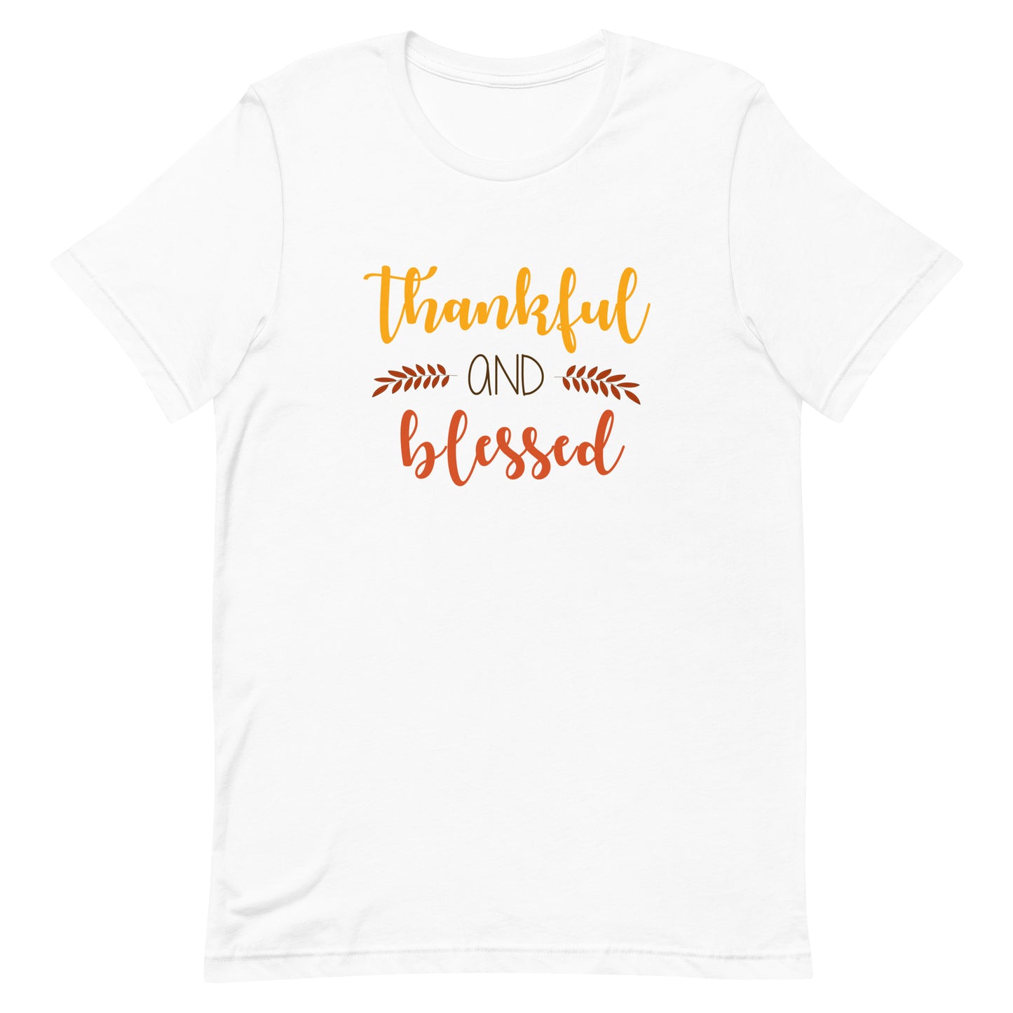 Thankful and Blessed Unisex t-shirt