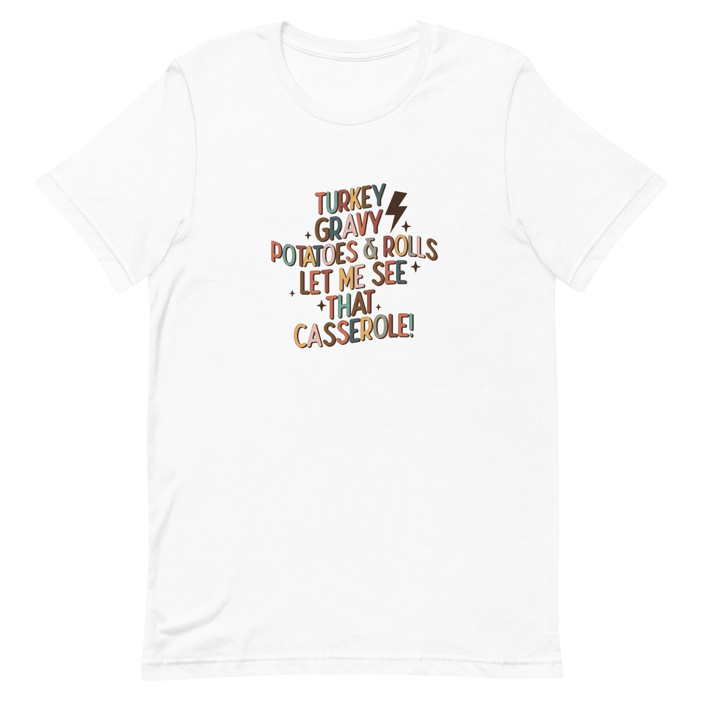 Turkey Gravy Potatoes & Rolls Unisex t-shirt