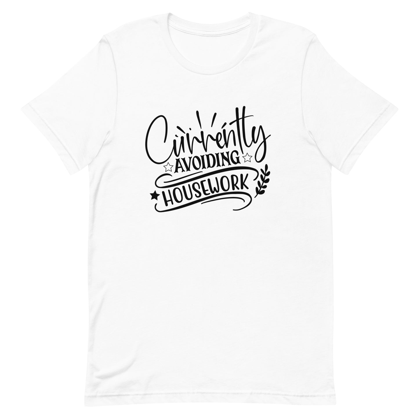 Currently Avoiding Housework Unisex T-shirt