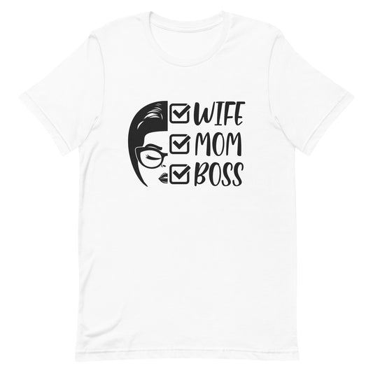 Wife Mom Boss Unisex t-shirt