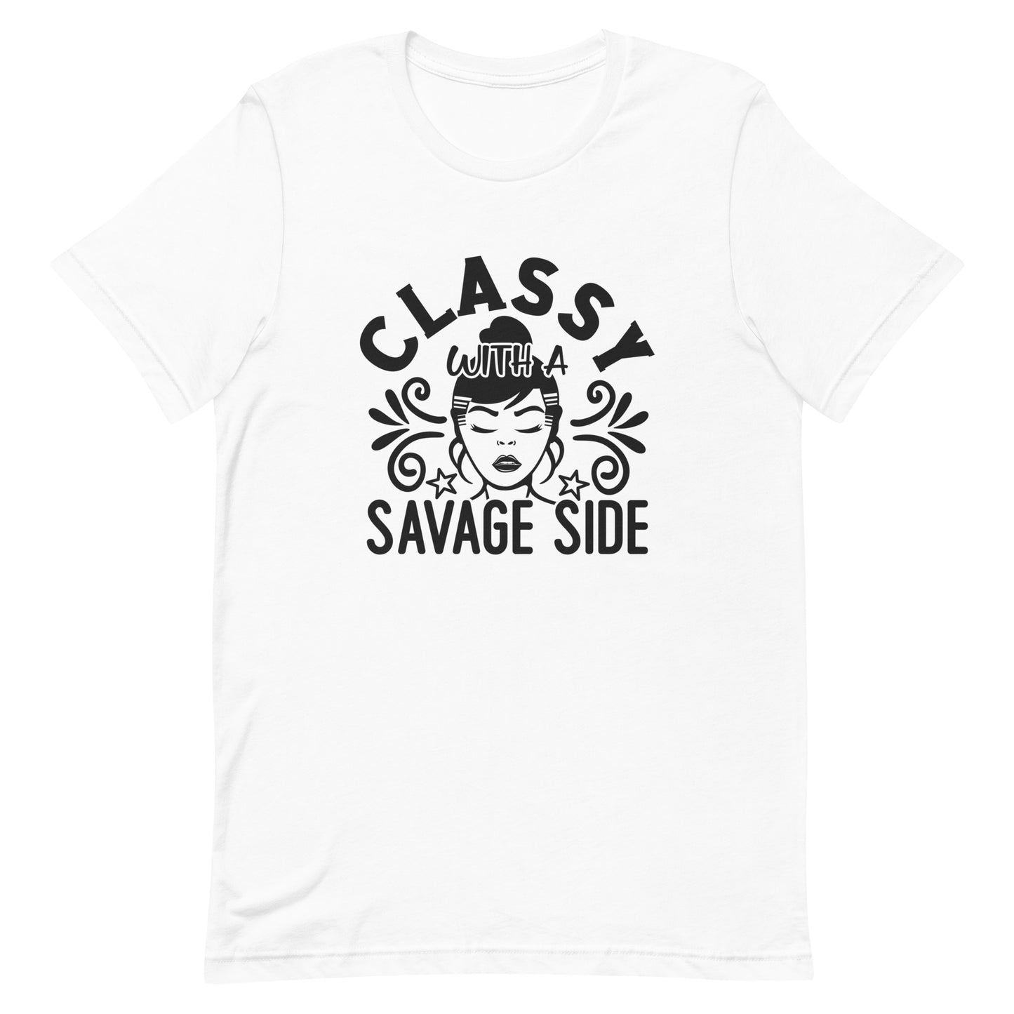 Classy with a Savage Side Unisex T-shirt
