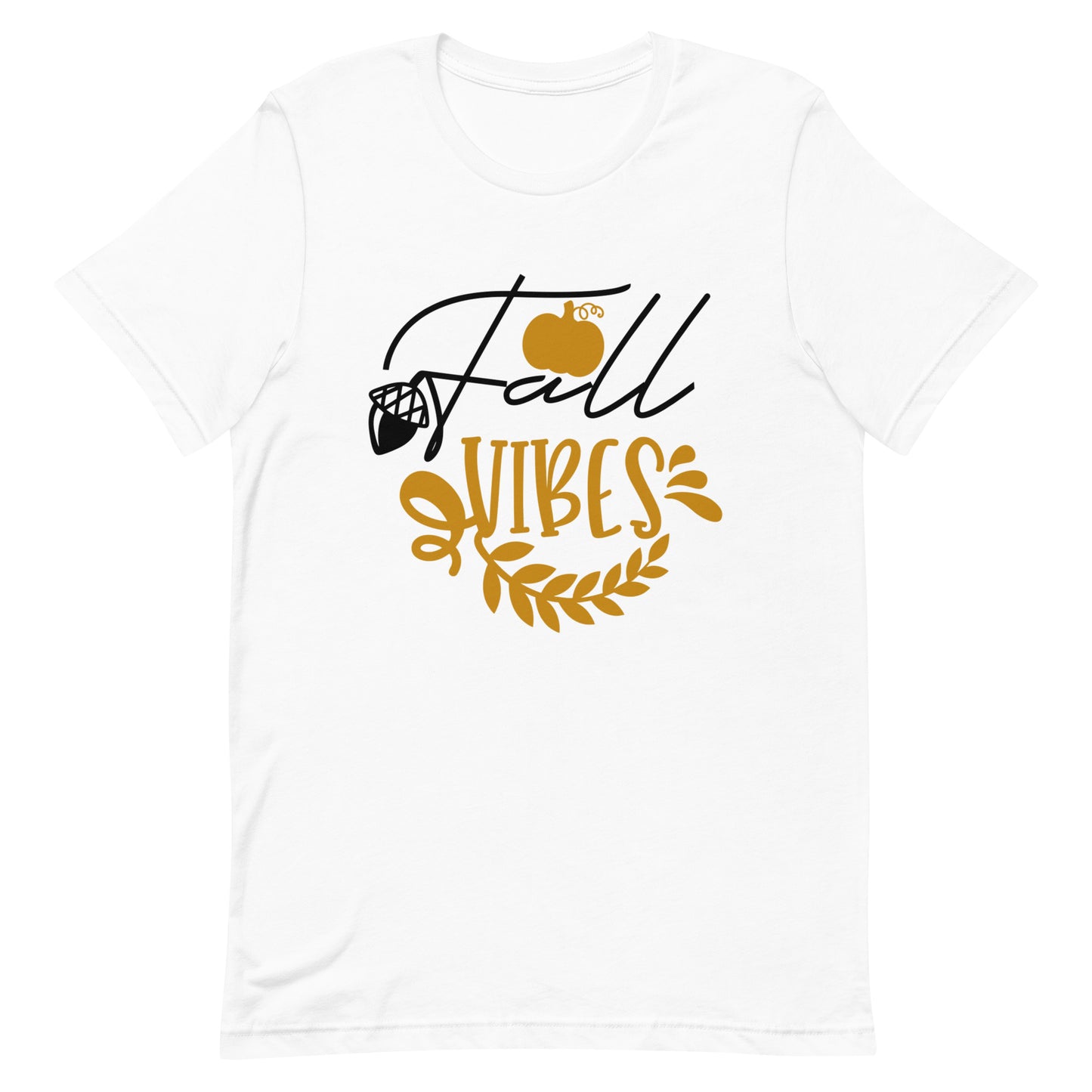 Fall Vibes Unisex T-shirt