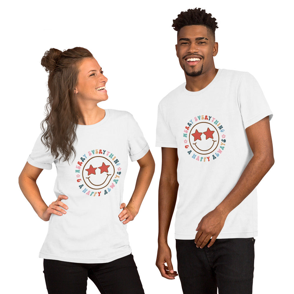 Merry Everything Happy Always Unisex t-shirt