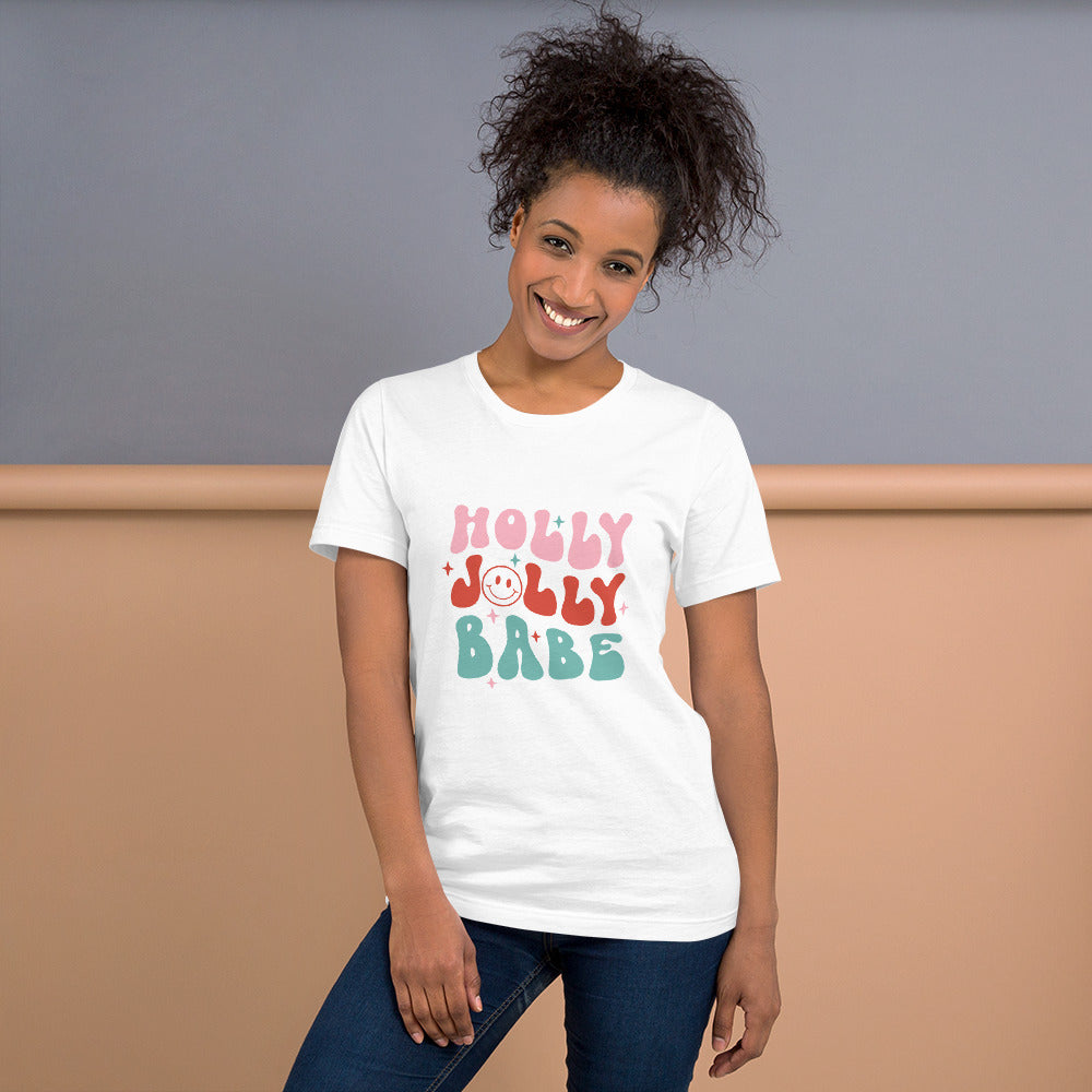 Holly Jolly Babe Unisex T-shirt - Christmas Holiday