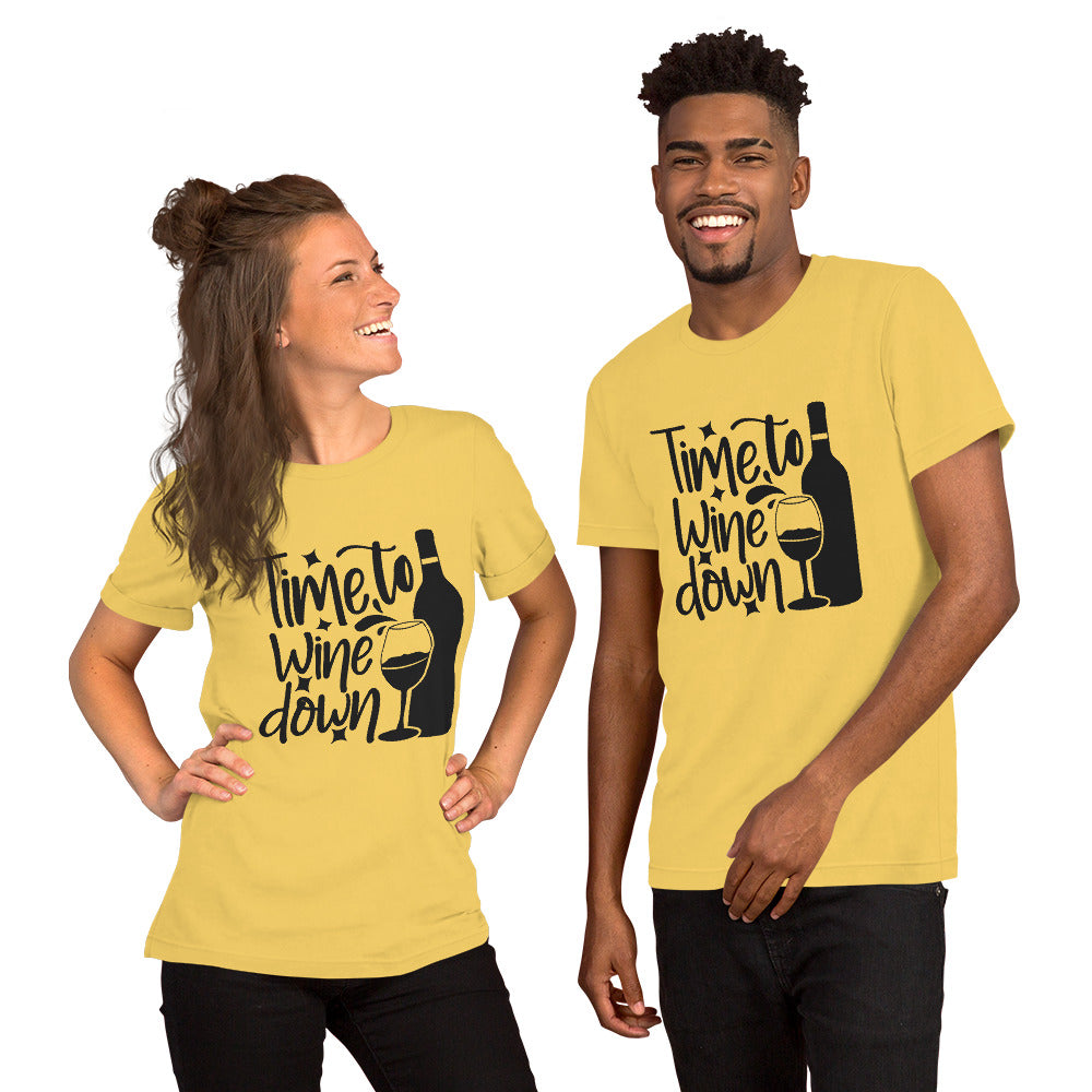 Time to Wine Down Unisex t-shirt
