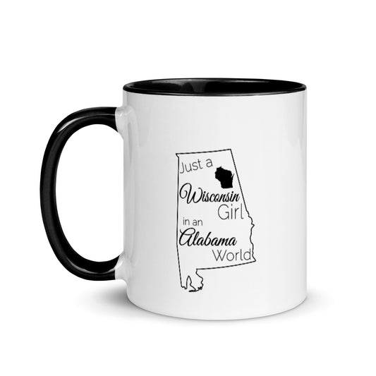 Just a Wisconsin Girl in an Alabama World Mug with Color Inside
