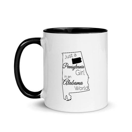 Just a Pennsylvania Girl in an Alabama World Mug with Color Inside