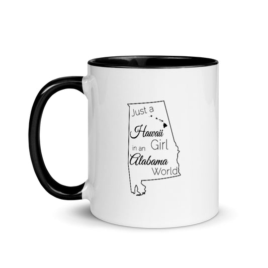 Just a Hawaii Girl in an Alabama World Mug with Color Inside