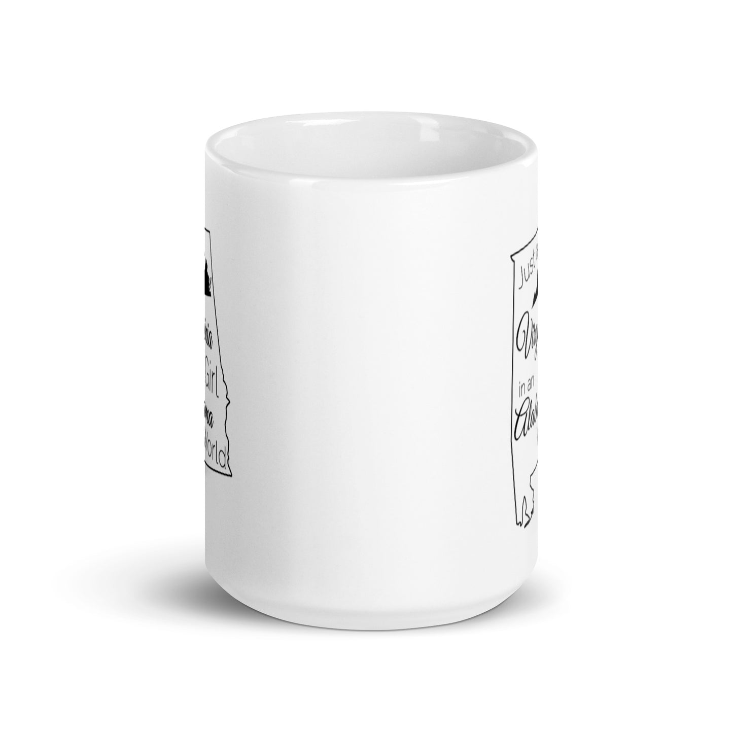 Just a Virginia Girl in an Alabama World White glossy mug